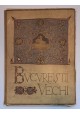 OLSZEWSKI G. [STARY BUKARESZT LITOGRAFIE] BUCURESTII Vechi Note historiques et estampes 1929