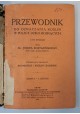 ROSTAFIŃSKI Józef - Przewodnik do oznaczania roślin w Polsce dziko rosnących z 440 rycinami 1921