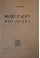 MAKAREWICZ Juljusz - Przebudowa społeczna 1923