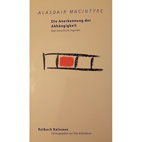 Die Anerkennung der Abhängigkeit Alasdair MacIntyre