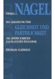 Eine Abhandlung über Gleichheit und Parteilichkeit Thomas Nagel