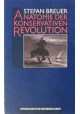 Anatomie der konservativen Revolution Stefan Breuer