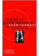 Profit over People. Neoliberalismus und globale Weltordnung Noam Chomsky