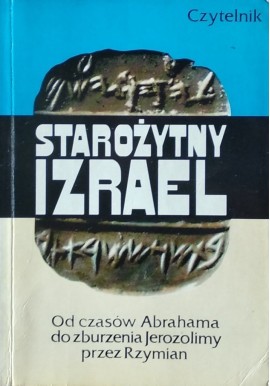 Starożytny Izrael Praca zbiorowa