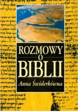 Rozmowy o Biblii Anna Świderkówna