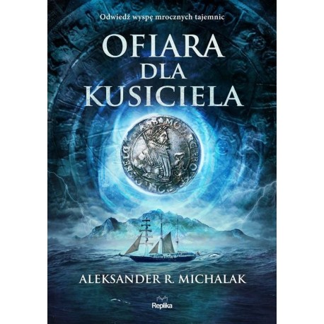 Ofiara dla kusiciela Aleksander R. Michalak