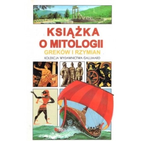 Książka o mitologii Greków i Rzymian Colette Estin, Helene Laporte