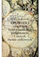 Opowieści misjonarzy konkwistadorów pielgrzymów i innych świata ciekawych Alojzy Sajkowski