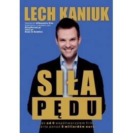 Siła pędu Lech Kaniuk