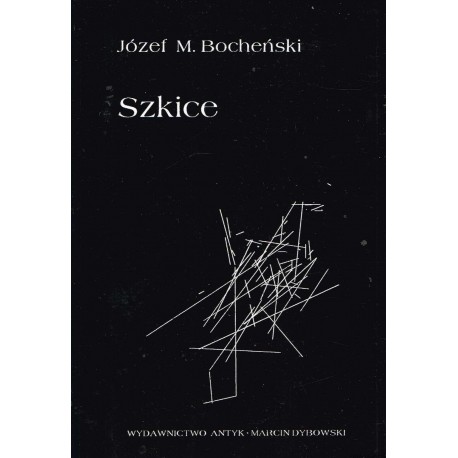 Szkice Józef M. Bocheński