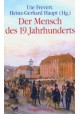 Der Mensch des 19. Jahrhunderts Ute Frevert, Heinz-Gerhard Haupt