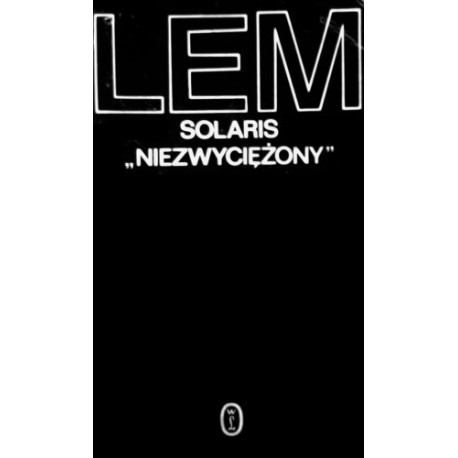 Solaris "Niezwyciężony" Stanisław Lem