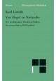 Von Hegel zu Nietzsche: Der revolutionäre Bruch im Denken des neunzehnten Jahrhunderts Karl Löwith