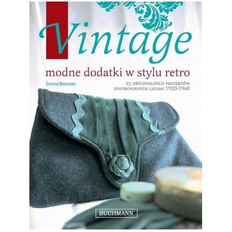 Vintage modne dodatki w stylu retro Emma Brennan