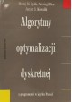 Algorytmy optymalizacji dyskretnej z programami w języku Pascal Maciej M. Sysło, Narsingh Deo, Janusz S. Kowalik