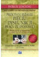 Przezwyciężanie pięciu dysfunkcji pracy zespołowej Patrick Lencioni