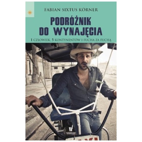 Podróżnik do wynajęcia Fabian Sixtus Korner