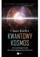 Kwantowy kosmos Claus Kiefer