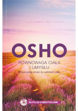 Równowaga ciała i umysłu OSHO + CD