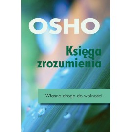 Księga zrozumienia OSHO