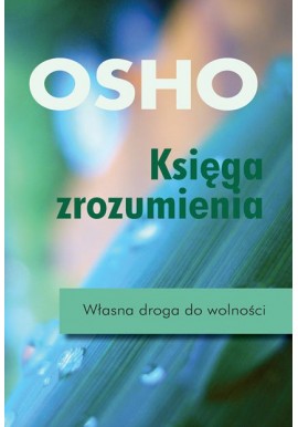 Księga zrozumienia OSHO