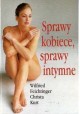 Sprawy kobiece, sprawy intymne Wilfried Feichtinger, Christa Kurt