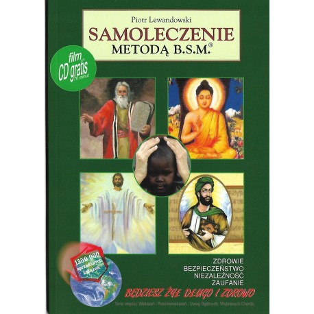 Samoleczenie metodą B.S.M. Piotr Lewandowski + CD