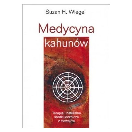 Medycyna kahunów Suzan H. Wiegel