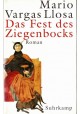 Das Fest des Ziegenbocks Mario Vargas Llosa