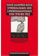 Syndikalismus und Linkskommunismus von 1918 bis 1923 Hans Manfred Bock