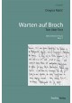 Warten auf Broch: Text über Text Dragica Rajčić