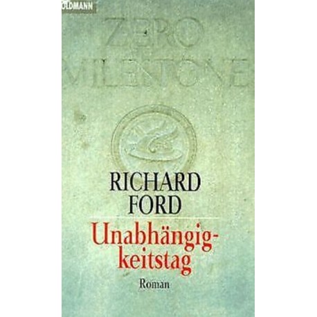 Unabhängigkeitstag Richard Ford