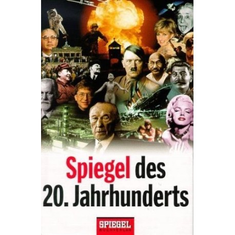 Spiegel des 20. Jahrhunderts Dieter Wild