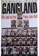 Gangland. Die Jagd auf den Paten John Gotti Howard Blum