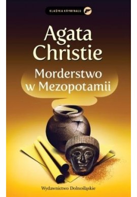 Morderstwo w Mezopotamii Agata Christie