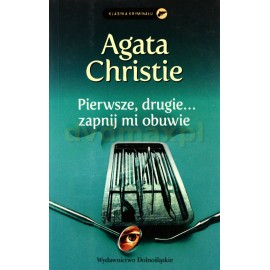 Pierwsze, drugie... zapnij mi obuwie Agata Christie