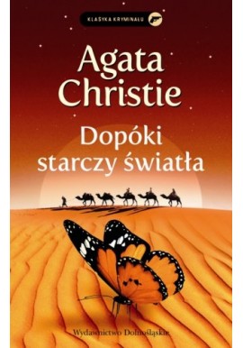 Dopóki starczy światła Agata Christie