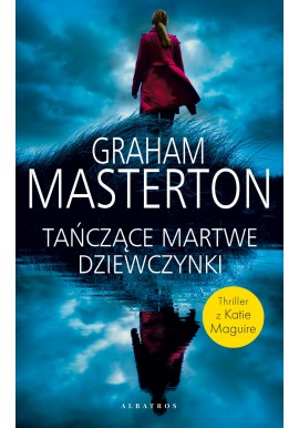 Tańczące martwe dziewczynki Graham Masterton