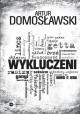 Wykluczeni Artur Domosławski