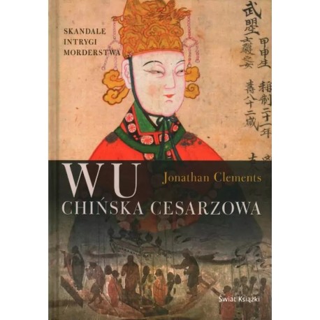 WU Chińska cesarzowa Jonathan Clements