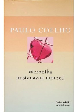 Weronika postanawia umrzeć Paulo Coelho