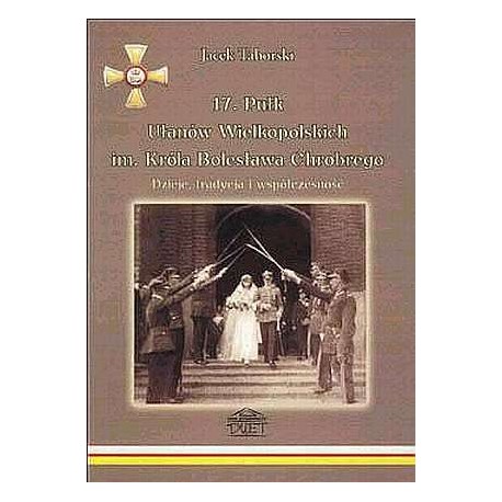 17. Pułk Ułanów Wielkopolskich im. Króla Bolesława Chrobrego Jacek Taborski