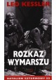 Rozkaz wymarszu Leo Kessler