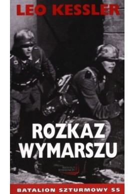 Rozkaz wymarszu Leo Kessler