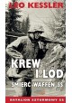 Krew i lód Śmierć Waffen SS Leo Kessler