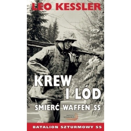 Krew i lód Śmierć Waffen SS Leo Kessler