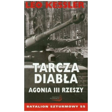 Tarcza diabła Agonia III Rzeszy Leo Kessler