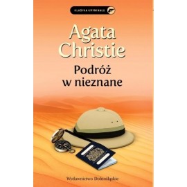 Podróż w nieznane Agata Christie