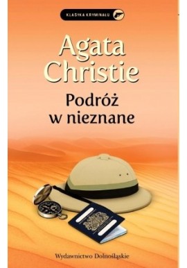 Podróż w nieznane Agata Christie