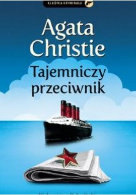 Tajemniczy przeciwnik Agata Christie